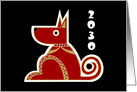 Chinese New Year, Year of the Dog for 2030, Dog with Date card