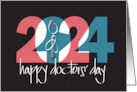 Hand Lettered Doctors’ Day 2024 with Colorful Large Overlapping Date card