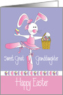 Easter sweet Great Granddaughter, Ballet Bunny & Easter Basket card