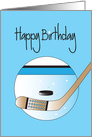 Birthday for Ice Hockey Player, Ice Hockey Stick, Black Puck & Ice card
