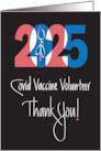 2025 Thank You Healthcare to Covid Vaccine Volunteer for Caring card