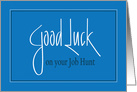 Good Luck on Job Hunt, Hand Lettering and Word Art card