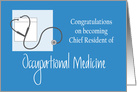 Congratulations Chief Resident of Occupational Medicine card