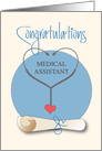 Graduation for Medical Assistant, Stethoscope, Heart & Diploma card