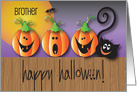 Halloween for Brother, Three Jack O’ Lanterns & Black Cat on Fence card