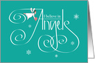 Hand Lettered Christmas I Believe in Angels, with Angel & Snowflakes card