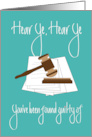 Hand Lettered Legal Assistant Day, Hear Ye, Hear Ye with Gavel card