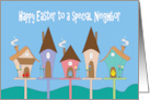 Easter for Neighbor, Birdhouses with Decorated Eggs & Birds card