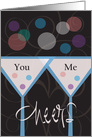 Hand Lettered You and Me Toasting Glasses, Cheers with Bubbles card