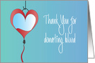 Hand Lettered Thank you for donating blood, with heart-shaped bag card