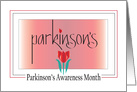 Hand Lettered Parkinson’s Awareness Month, with Red Tulip & Heart card
