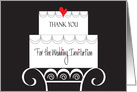 Thank You for the Wedding Invitation, Hand Lettered Cake on Stand card