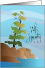 Hand Lettered Sympathy for Him with Pine Tree Along Water with Rocks card