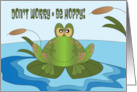 Thinking of You for Kids Don’t Worry Be Happy Frog on Lily Pad card