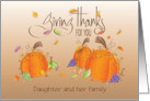 Thanksgiving Giving Thanks Daughter and Family Custom Relationship card