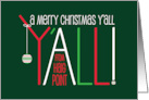 Christmas Y All From Haig Point Tall Letters and Striped Ornaments card