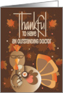 Thanksgiving to Outstanding Doctor Turkey with Stethoscope and Glasses card