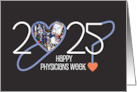 Physicians Week for 2025 Hand Lettered Date and Medical Collage card