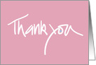 Hand Lettered Pink Thank You card