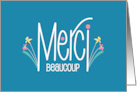 Hand Lettered Merci Beaucoup French Thank You Note Card with Flowers card