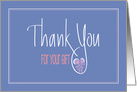 Hand Lettered Thank you for your gift, White Letters on Lavender card