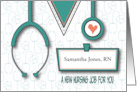 Congratulations on new Nursing Job Stethoscope and Custom Name Tag card