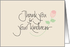 Hand Lettered Thank you for your kindness with long stem rose card