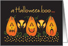 Hand Lettered Halloween boo with trio of Jack O’Lanterns and bats card