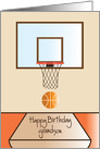 Happy Birthday for Grandson, with basketball hoop & basketball card