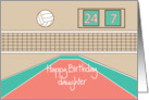 Happy Birthday for Daughter, Volleyball with volleyball court card