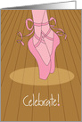 Hand Lettered Congratulations for Dance Performance, Ballet Shoes card