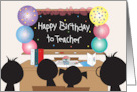 Happy Birthday for our Teacher Balloon and Hand Lettered Chalkboard card