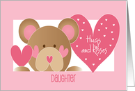 First Valentine’s Day for Daughter with Teddy Bear and Pink Hearts card