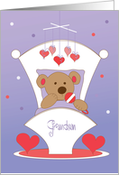First Valentine’s Day Grandson Bear in Cradle with Hearts card