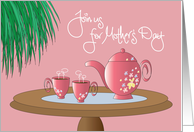 Mother’s Day Party Invitation Floral Tea Set on Bistro Table and Fern card