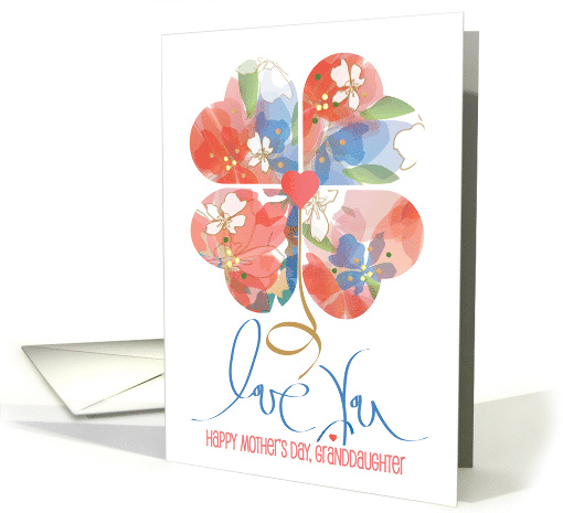 Hand Lettered Mother's Day Granddaughter Love You Floral... (1016211)