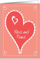 Valentine for Niece and Fianc with hearts and doily card