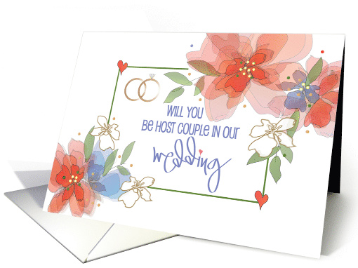 Hand Lettered Be Host Couple in Wedding Floral Bouquets and Rings card