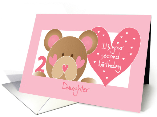 Birthday Two Year Old Daughter with Teddy Bear and Hearts card