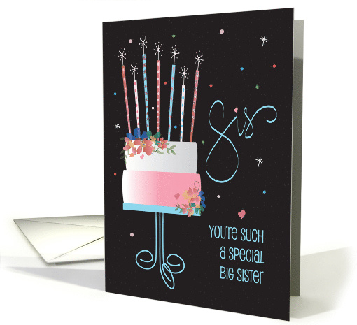 Hand Lettered Birthday for Big Sister with Tiered Cake & Candles card
