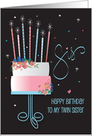 Hand Lettered Birthday to Twin Sister, Layered Floral Cake & Candles card