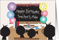 Birthday for Teacher’s Aide Students and Balloon Covered Chalkboard card