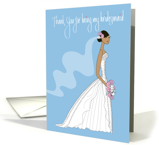 Thank you for Being a Bridesmaid in Wedding, Blond Bride card