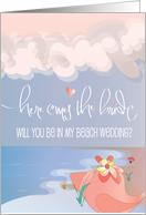 Hand Lettered Be in My Wedding for Beach Wedding Seashell on Beach card