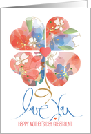 Hand Lettered Mother’s Day Great Aunt Love You Floral Heart Flower card