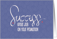 Hand Lettered Business Success Congratulations for Employee Promotion card