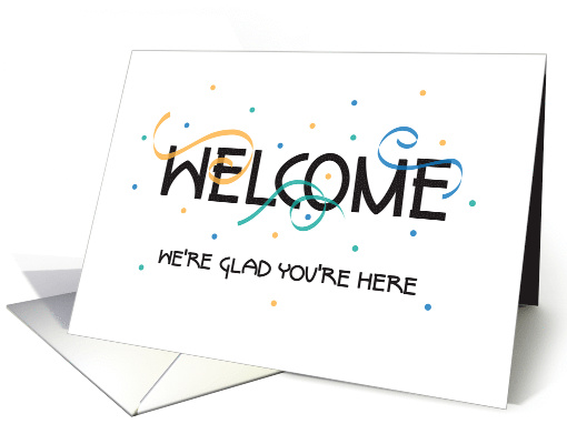 Business New Employee Welcome, with Streamers and Confetti card