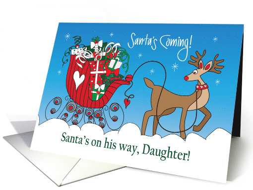 Christmas for Daughter, Santa's Coming Red Sleigh & Wrapped Gifts card