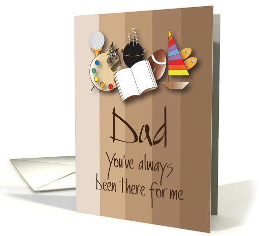 Hand Lettered Father's Day, You've Always Been There for Me card