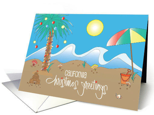 Hand Lettered California Christmas Greetings, Decorated Beach card